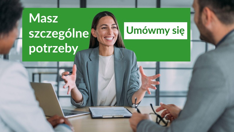 Masz szczególne potrzeby Umówmy się na spotkanie. 