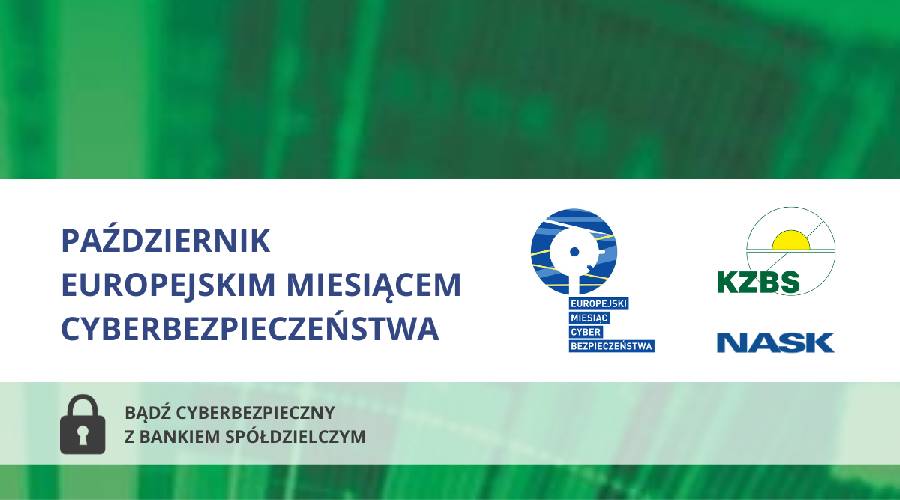PAŹDZIERNIK EUROPEJSKIM MIESIĄCEM CYBERBEZPIECZEŃSTWA!
