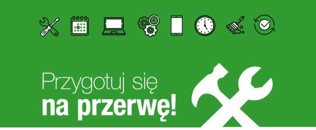 przerwa serwisowa